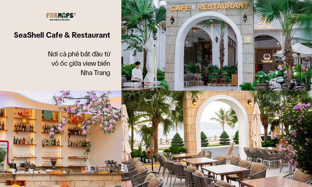 32+ Cafe View Biển Từ Bắc Tới Nam Nha Trang Toàn Siêu Phẩm Chill | FNBMaps.com