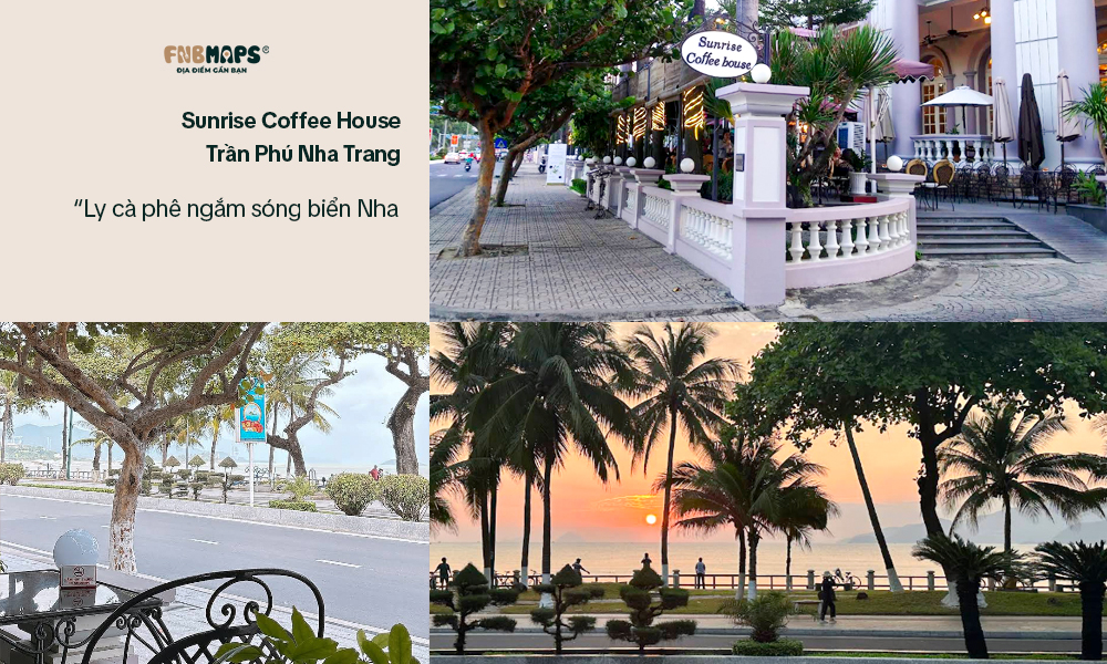 32+ Cafe View Biển Từ Bắc Tới Nam Nha Trang Toàn Siêu Phẩm Chill | FNBMaps.com